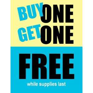  Buy One Get One Free Blue Yellow Sign