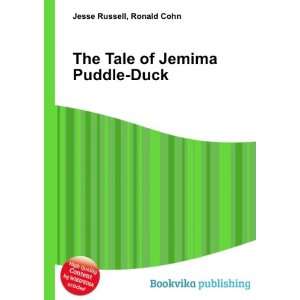  The Tale of Jemima Puddle Duck Ronald Cohn Jesse Russell Books