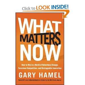   Competition, and Unstoppable Innovation [Hardcover] Gary Hamel Books