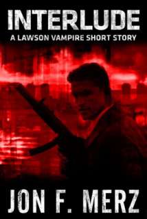   The Fixer A Lawson Vampire Novel 1 by Jon F. Merz 