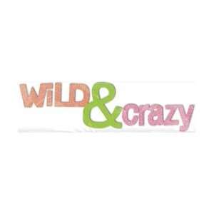    Embellishment Stickers   Wild & Crazy Wild & Crazy