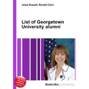   List of Georgetown University alumni Ronald Cohn Jesse Russell Books