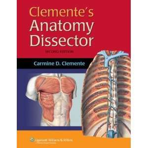   Anatomy Dissector [Spiral bound]: Carmine D. Clemente PhD: Books