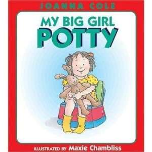  MY BIG GIRL POTTY BOOK 0688170412: Everything Else