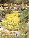 Landscape Plants for Dry Regions: More Than 600 Species from Around 