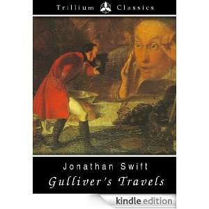 Gullivers Travels (Trillium Classics): Jonathan Swift:  