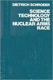   Arms Race, (0471881414), Dietrich Schroeer, Textbooks   