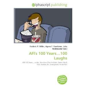  AFIs 100 Years100 Laughs (9786133901452): Books