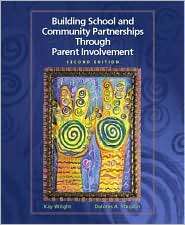 Building School and Community Partnerships Through Parent Involvement 