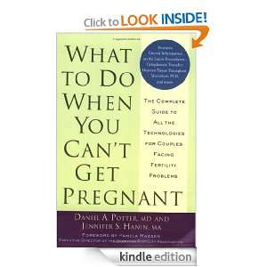 What to Do When You Cant Get Pregnant: The Complete Guide to All the 