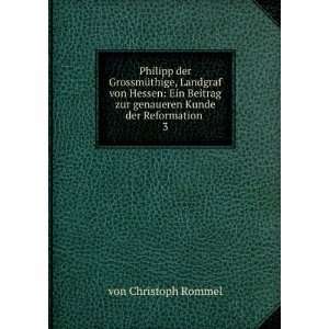   zur genaueren Kunde der Reformation . 3 von Christoph Rommel Books