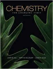 Chemistry for Changing Times, (0136054498), John W. Hill, Textbooks 