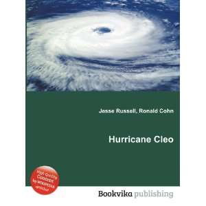  Hurricane Cleo Ronald Cohn Jesse Russell Books