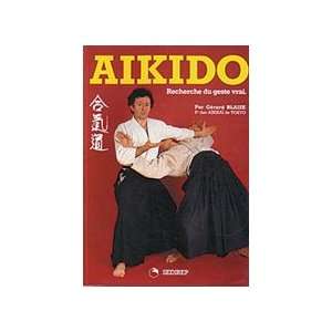  Aikido Book by Gerard Blaize