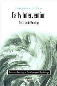 Early Intervention The Essential Readings, (1405111682), Maurice A 