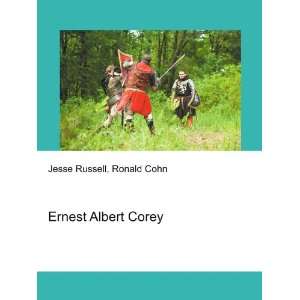  Ernest Albert Corey Ronald Cohn Jesse Russell Books