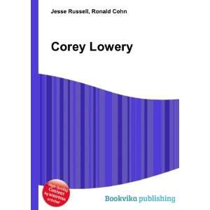  Corey Lowery Ronald Cohn Jesse Russell Books