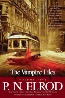   The Vampire Files, Volume Three by P. N. Elrod 