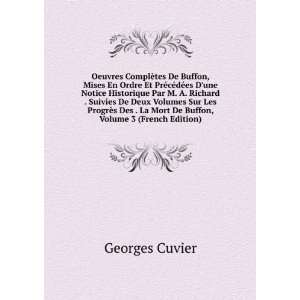   La Mort De Buffon, Volume 3 (French Edition) Georges Cuvier Books