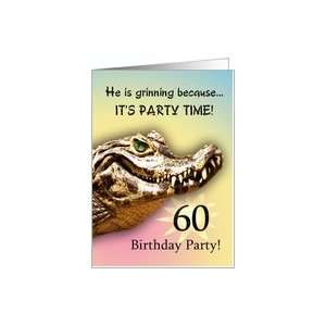   60 Party Invitiation. A big alligator smile for you Card: Toys & Games