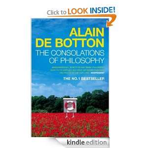   Consolations of Philosophy Alain de Botton  Kindle Store