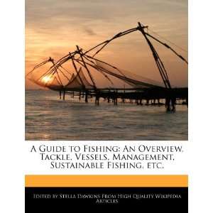   , Sustainable Fishing, etc. (9781270800101): Stella Dawkins: Books