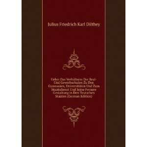   Staaten (German Edition) Julius Friedrich Karl Dilthey Books