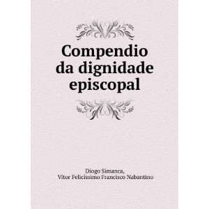    VÃ­tor FelicÃ­ssimo Francisco Nabantino Diogo Simanca Books