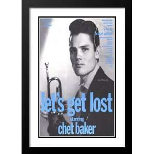 Lets Get Lost 20x26 Framed and Double Matted Movie Poster   Style A 