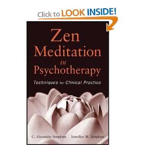  Zen Meditation in Psychotherapy Techniques for Clinical 