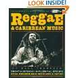 Reggae and Caribbean Music Third Ear The Essential Listening 