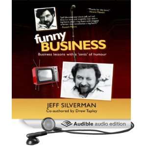   Business (Audible Audio Edition) Jeff Silverman, Drew Tapley Books