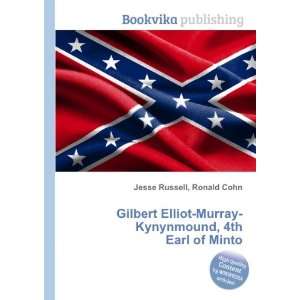   Murray Kynynmound, 4th Earl of Minto Ronald Cohn Jesse Russell Books