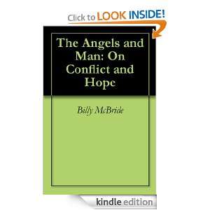 The Angels and Man On Conflict and Hope Billy McBride  