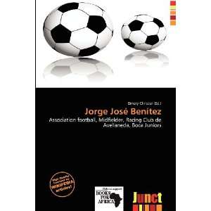    Jorge José Benítez (9786135968873) Emory Christer Books