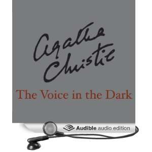  The Voice in the Dark (Audible Audio Edition) Agatha 