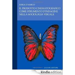   come strumento dindagine nella sociologia visuale (Italian Edition