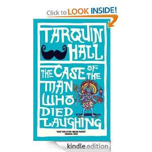 The Case of the Man who Died Laughing (Vish Puri 2) Tarquin Hall 