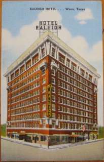 1951 Postcard The Raleigh Hotel   Waco, Texas Tex TX  
