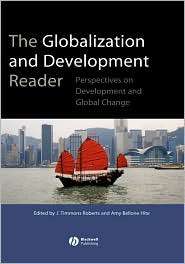 The Globalization and Development Reader: Perspectives on Development 