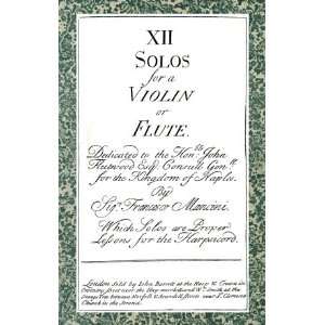  XII Solos for a Violin or Flute.Which Solos are Proper Lessons 