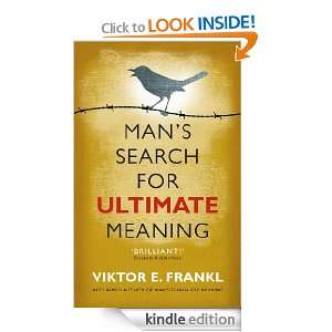   for Ultimate Meaning Viktor E. Frankl  Kindle Store
