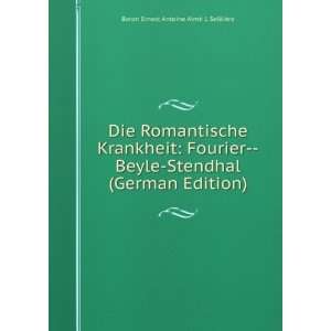  Die Romantische Krankheit Fourier  Beyle Stendhal (German 