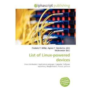  List of Linux powered devices (9786134342544) Frederic P 