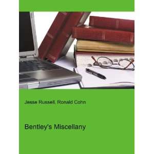 Bentleys Miscellany Ronald Cohn Jesse Russell  Books