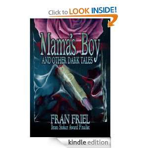 Mamas Boy and Other Dark Tales Fran Friel, Braunbeck Gary A.  