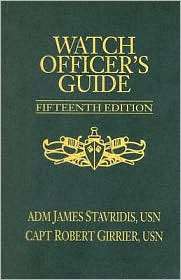 Watch Officers Guide, (1591149363), James Stavridis, Textbooks 