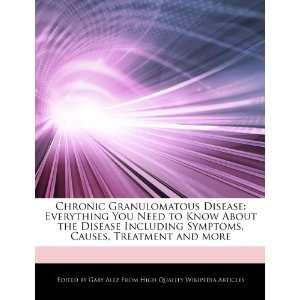  Symptoms, Causes, Treatment and more (9781276162388) Gaby Alez Books