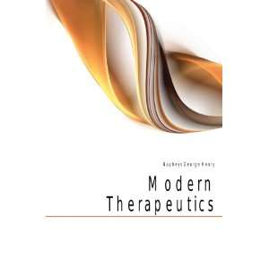 Modern Therapeutics: Napheys George Henry:  Books