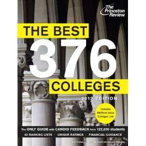The Best 373 Colleges, 2012 Edition by Princeton Review 9780375428395 